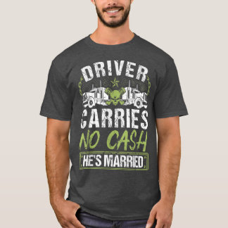 メンズトラック運ドードライバーなし結婚したキャッシュ Tシャツ