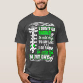 メンズドラッグレースが私の日に命を与える Tシャツ (正面)