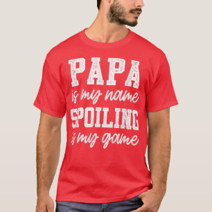 メンズパパは私の名前はスポイリングは私のゲーム父の Tシャツ