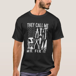 メンズパパ彼らは私をミスター・フィックス・イット・リペアマンと呼ぶ Tシャツ