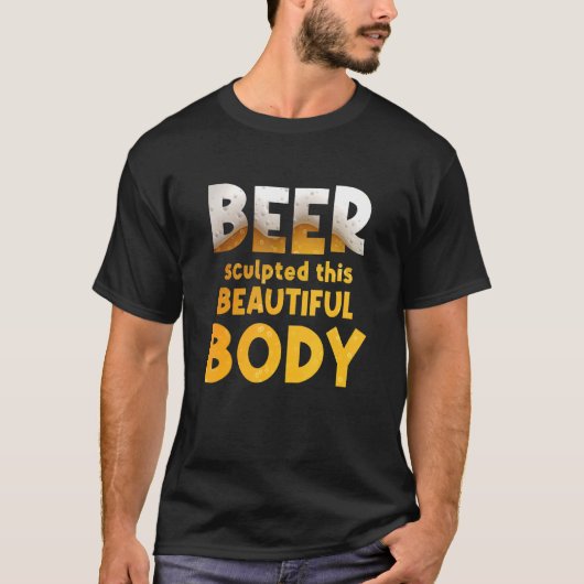 メンズビール彫刻この美しい体ビアドリンケ Tシャツ (正面)