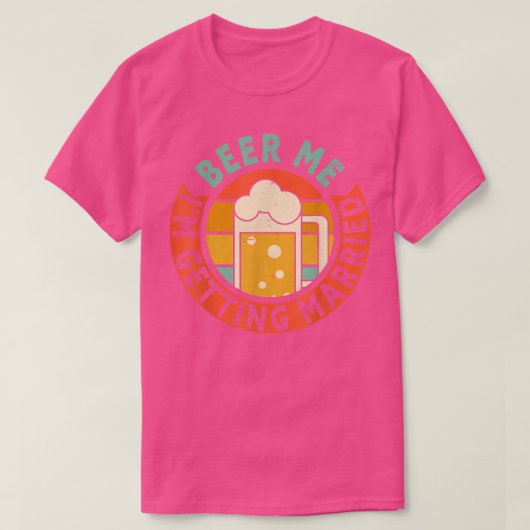 メンズビール私は結婚するバチュラーパーティグロ Tシャツ (デザイン正面)