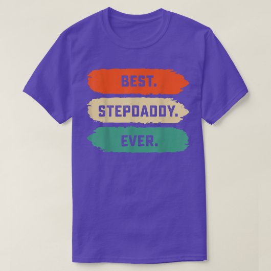 メンズファーザーズ日Stepdaddy Eファミリー最高のからTee Tシャツ (デザイン正面)