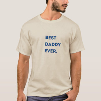 メンズベーシックTシャツ – 最高の Daddy Ever Tシャツ