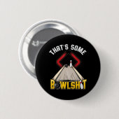メンズボーシュットおもしろいテンピン10ボーリングギフトメンズ 缶バッジ (正面&裏面)