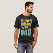 メンズマイお気に入りの究極のフリスビーが私をパパファと呼ぶ Tシャツ (正面フル)