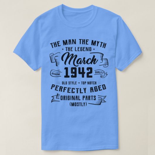 メンズマン神話の伝説1942年3月80誕生日ギフト Tシャツ (デザイン正面)