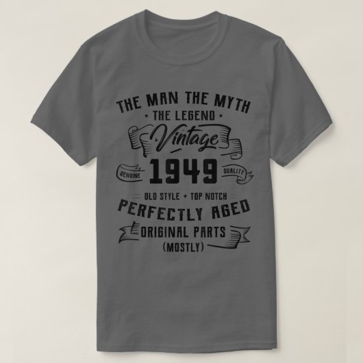 メンズマン神話の伝説1949 73番目の誕生日贈り物7 Tシャツ (デザイン正面)