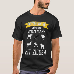 メンズヤギはヤギを持つ男を決して過小評価しない Tシャツ