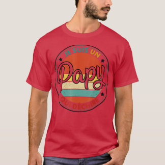 メンズユーモアJe Suis Un Papy qui Dechire Grandfathan Tシャツ