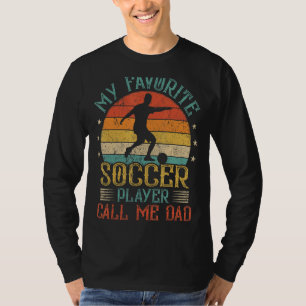 メンズヴィンテージお気に入りのサッカー選手が私にパパを呼ぶ Tシャツ