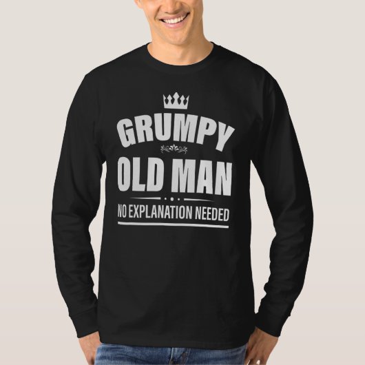 メンズ不機嫌な老人は説明する必要はない不機嫌な Tシャツ (正面)