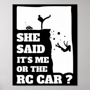 メンズ彼女は私かRc車のおもしろいギフトと言った! ポスター
