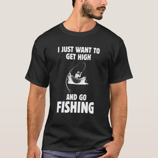 メンズ私はちょうど高く取得し、魚釣り魚に行きたい Tシャツ (正面)