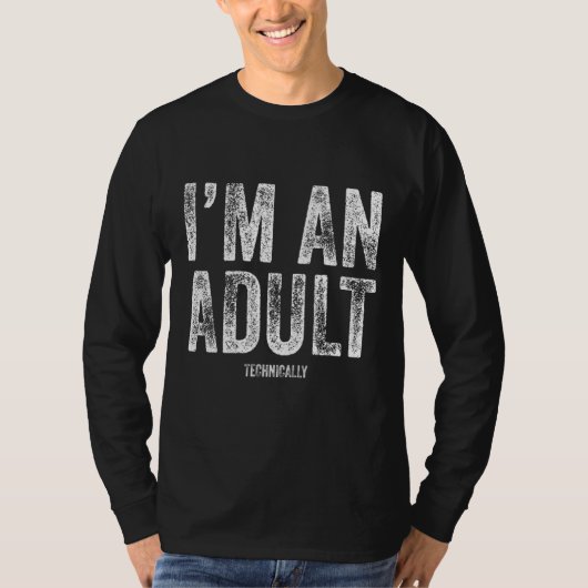 メンズ私は大人の技術的18誕生日のプレ Tシャツ (正面)
