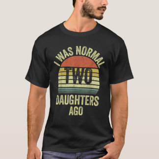 メンズ私は普通の2人娘だった前のレトロおもしろいダ Tシャツ