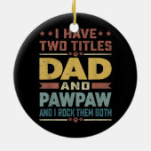 メンズ私は2つのタイトルのパパとポーポーおもしろい セラミックオーナメント (裏面)