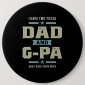 メンズ私は2つのタイトルパパとG-Paを持っている 缶バッジ (正面)
