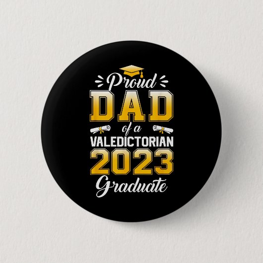 メンズ誇りを持ったパパ2023 Valedictorian Cute Class 20 缶バッジ (正面)