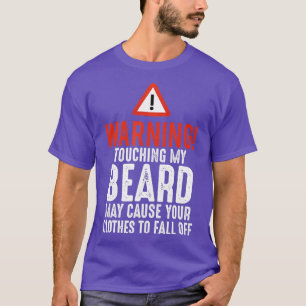 メンズ警告は私のあごひげをそったおもしろい男を痛めない Tシャツ