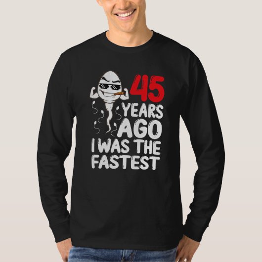 メンズ45誕生日ギャグドレス45年前の私は Tシャツ (正面)
