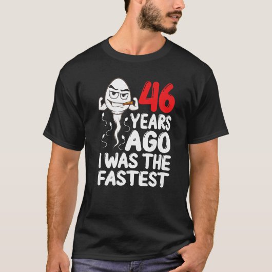 メンズ46誕生日ギャグドレス46年前の私は Tシャツ (正面)