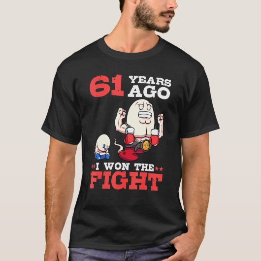 メンズ61年前、私は61番目の誕生日Spの戦いに勝った Tシャツ (正面)