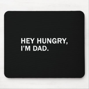 メンズ お腹すいた Hey Hungry パパ Tシャツ 父の日 記念日 孫 マウスパッド
