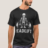 メンズ デッドリフト スケルトン ボディビルダー ワークアウト パワーリフティング Tシャツ (正面)