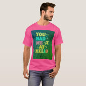 "メンズ ベーシック Tシャツ - 'You Had Me At You'スローガン" (正面フル)