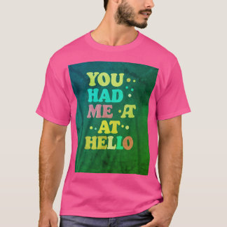 "メンズ ベーシック Tシャツ - 'You Had Me At You'スローガン"