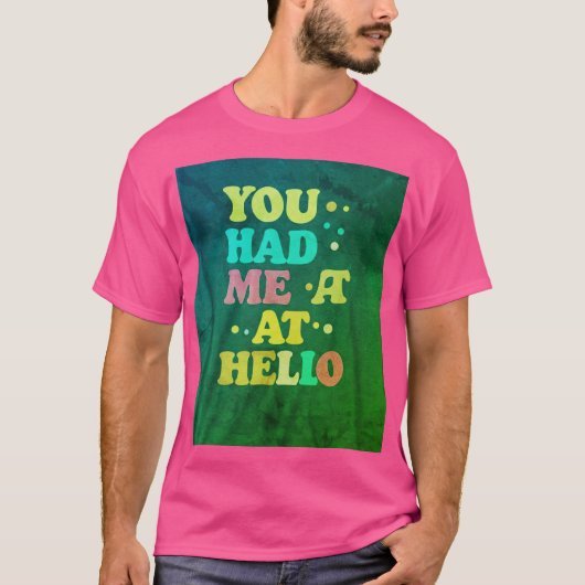 "メンズ ベーシック Tシャツ - 'You Had Me At You'スローガン" (正面)
