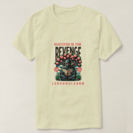 メンズ 成功 復讐 教訓 学ぶ Tシャツ