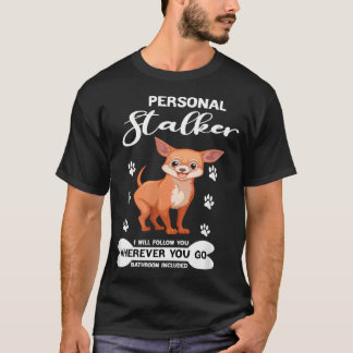 メンズ 楽しい 犬 チワワ 愛好家 個人ストーカー i tシャツ