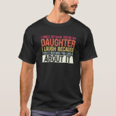 メンズIスマイルはあなたは私の娘 Tシャツ (正面)