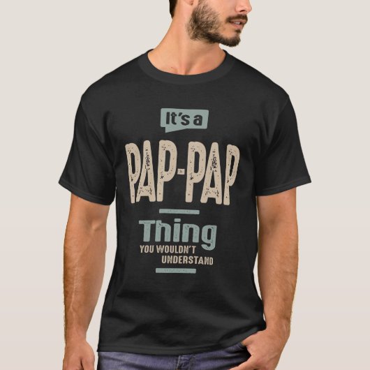 メンズPap-Pap Thingパパのおもしろいおじいちゃん Tシャツ (正面)