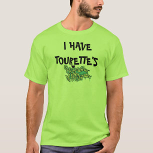 メンズTシャツ私にTOURETTEがあります Tシャツ
