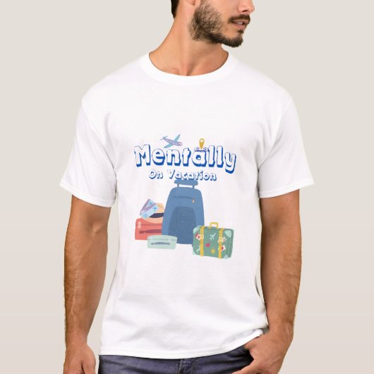 メンタルオンバケーションTシャツ Tシャツ (正面)