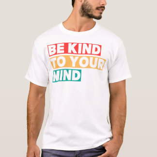 メンタルヘルスのために優しく Tシャツ