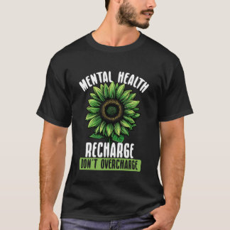 メンタルヘルスの充電 サンフロ2019は過充電しないで Tシャツ