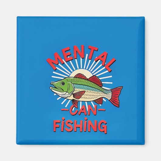 メンタルヘルスの釣り中毒 マグネット (正面)