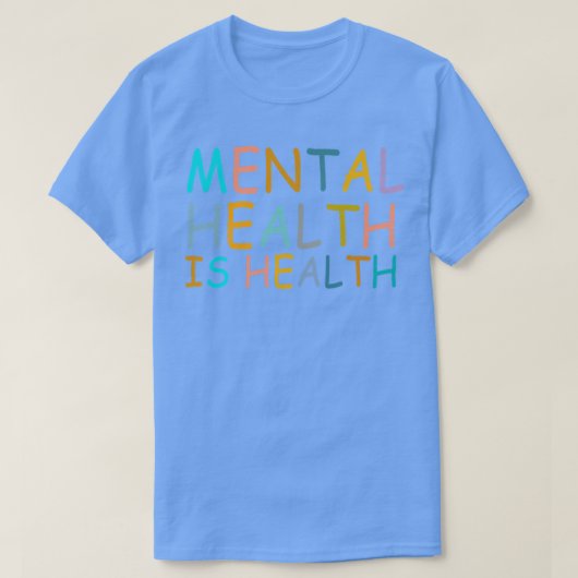 メンタルヘルスはメンタルヘルスの認識度 Tシャツ (デザイン正面)