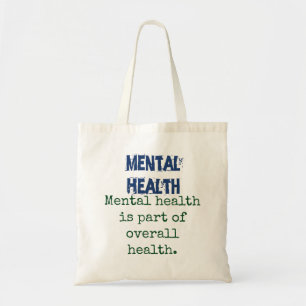 メンタルヘルスは全体的なヘルスの一部 – Mental H トートバッグ