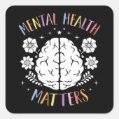 メンタルヘルスは誰もが脳花に重要 スクエアシール (正面)