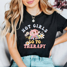 メンタルヘルスケア ホットガールズ・ゴー・トゥ・セラピー Tシャツ