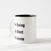 メンタルヘルス私は私の最高のセラピー引用文マグ ツートーンマグカップ (正面左)