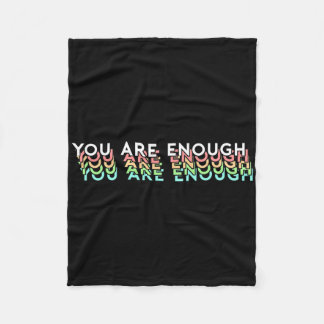 メンタルヘルス認識度サポート引用文You Are Enou フリースブランケット