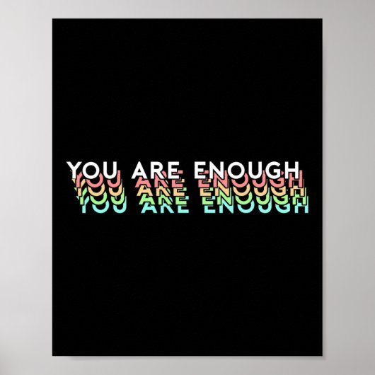 メンタルヘルス認識度サポート引用文You Are Enou ポスター (正面)
