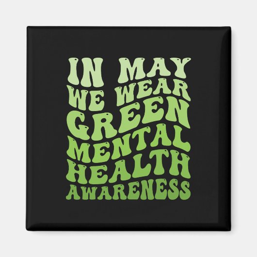 メンタルヘルス認識度5月に私たち衣服グリーンメンタ マグネット (正面)