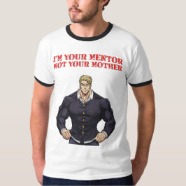 メンターであって母ではない Tシャツ